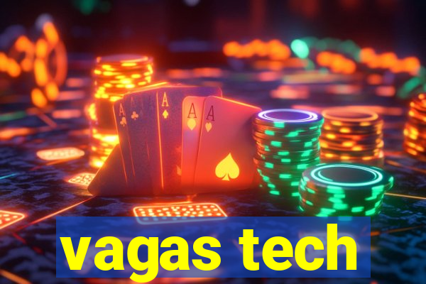 vagas tech