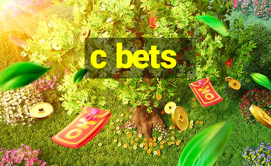 c bets