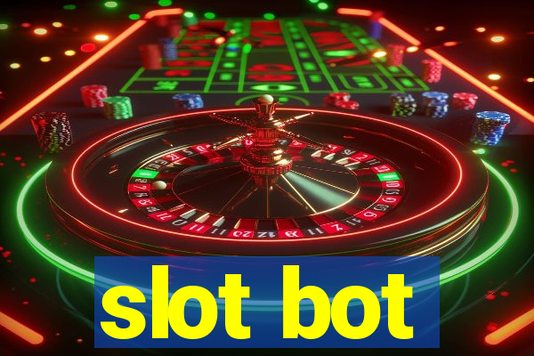 slot bot