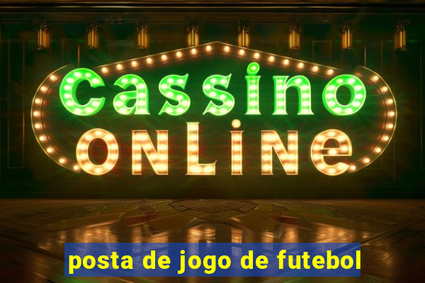 posta de jogo de futebol