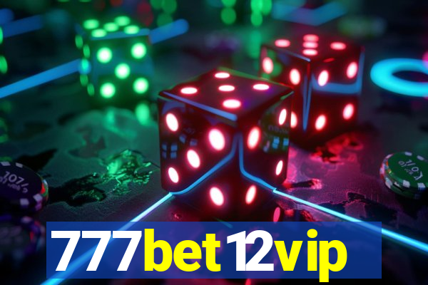 777bet12vip