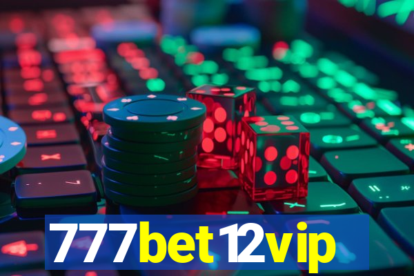 777bet12vip