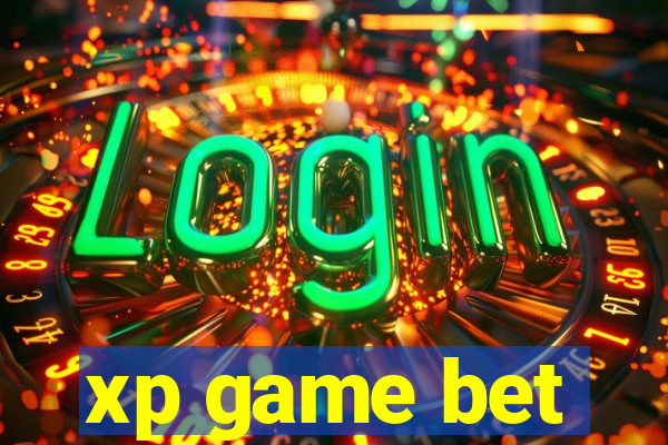 xp game bet