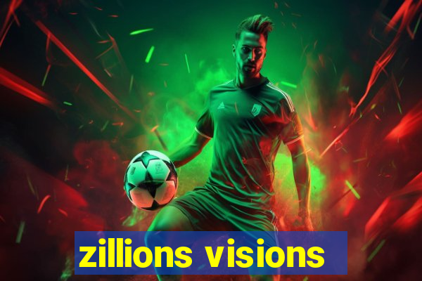 zillions visions