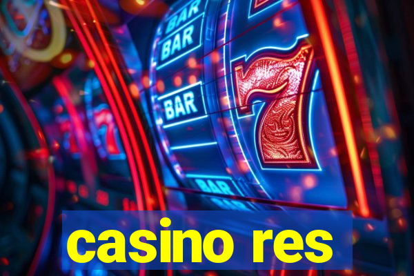 casino res