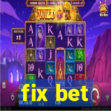 fix bet