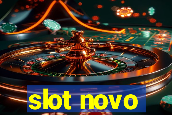 slot novo