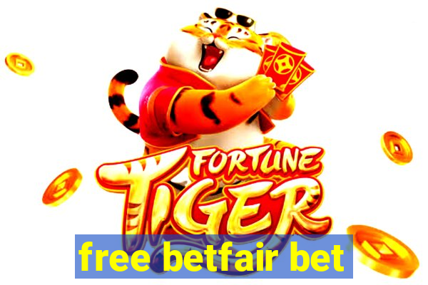 free betfair bet