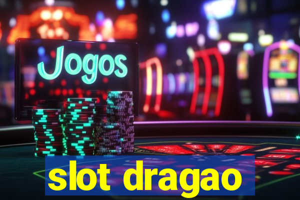 slot dragao