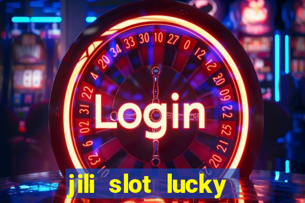 jili slot lucky spin 777