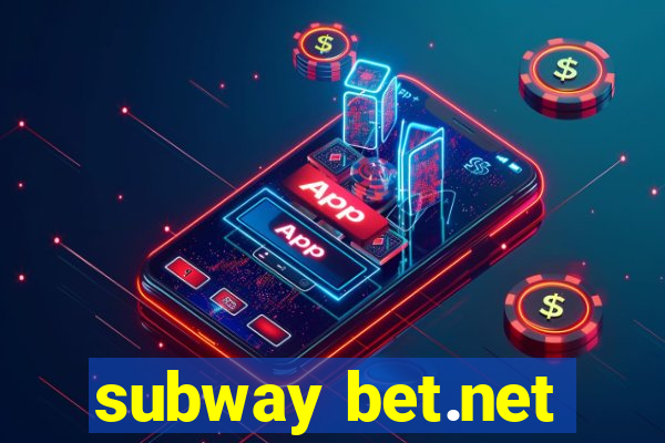 subway bet.net