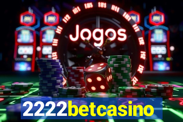 2222betcasino