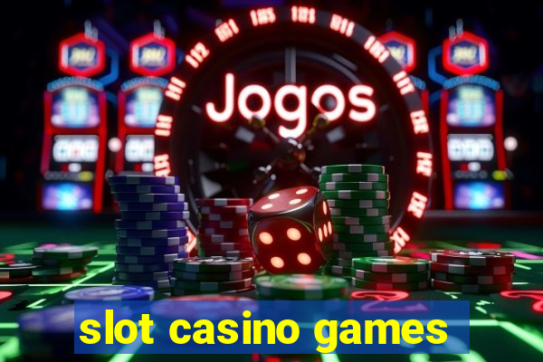 slot casino games