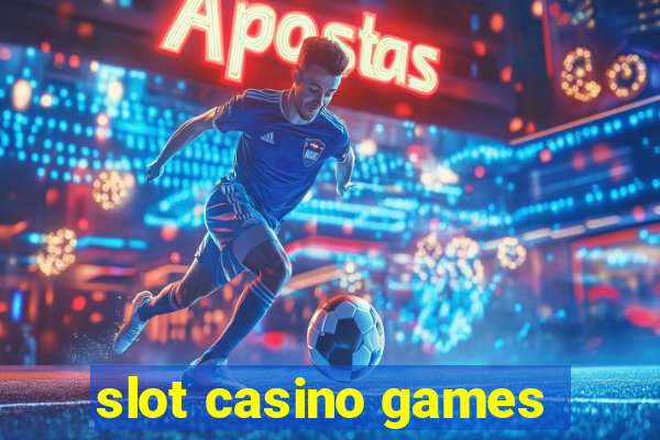 slot casino games