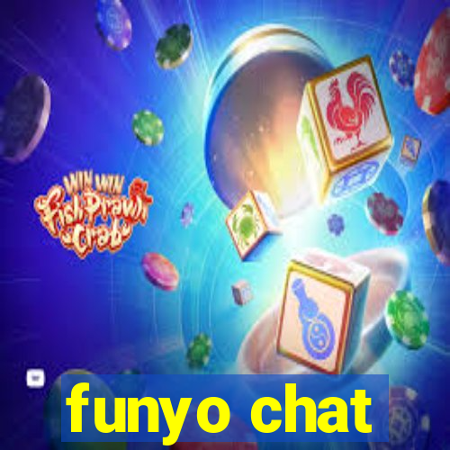 funyo chat