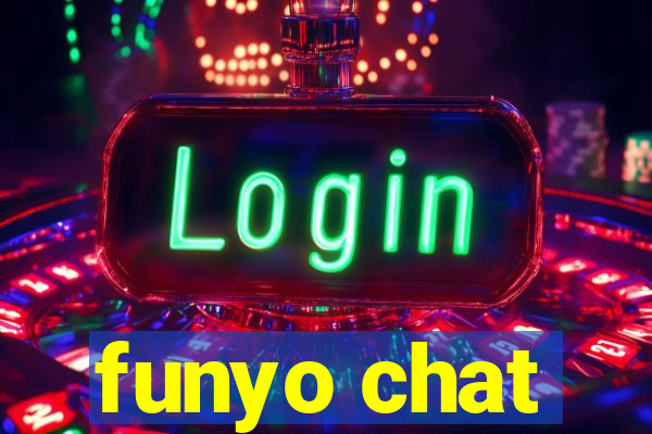 funyo chat