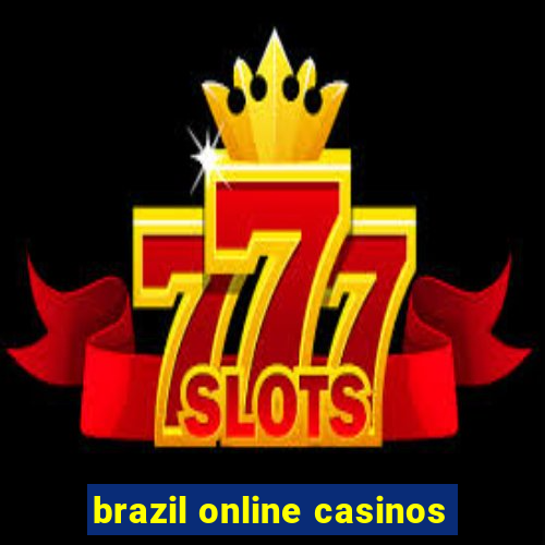 brazil online casinos