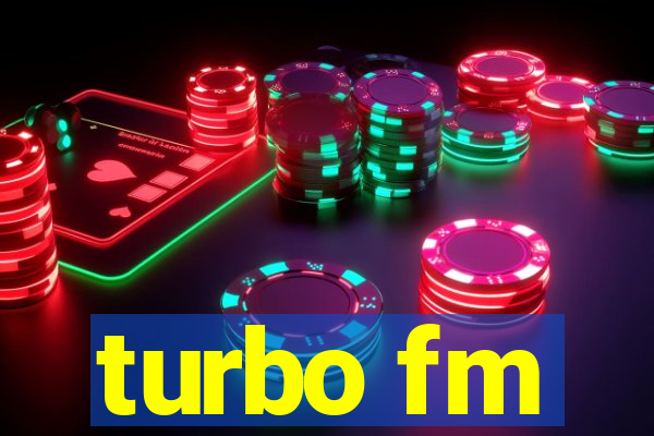 turbo fm