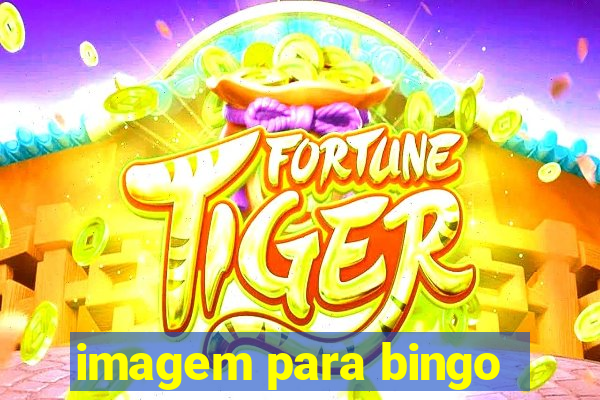 imagem para bingo