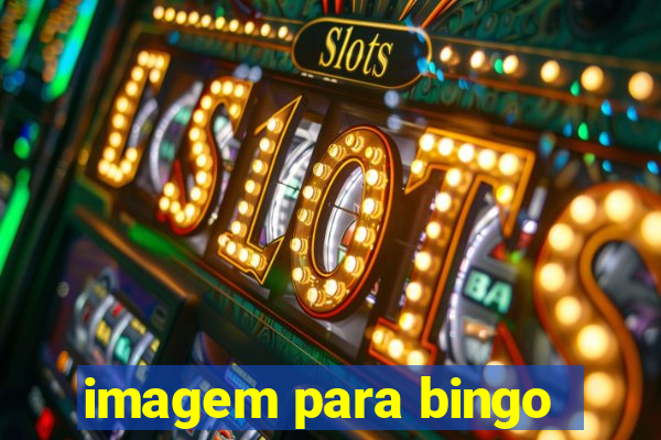 imagem para bingo