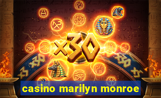 casino marilyn monroe