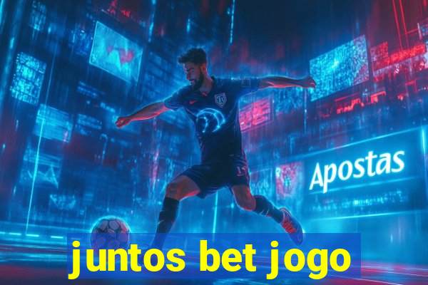 juntos bet jogo