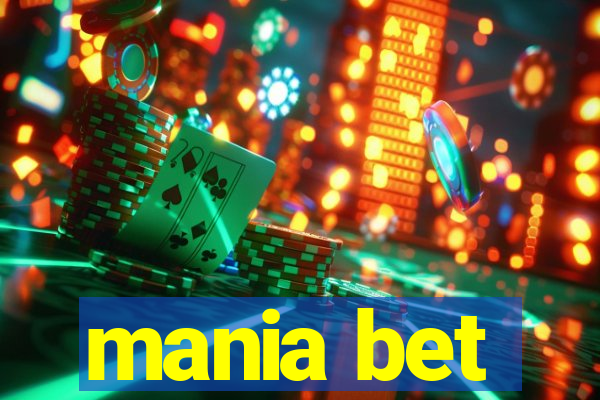 mania bet