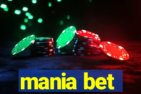 mania bet