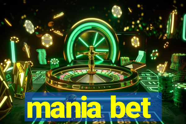 mania bet