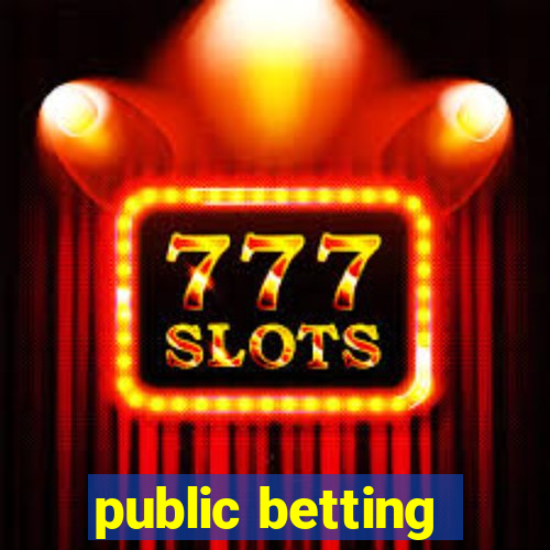 public betting