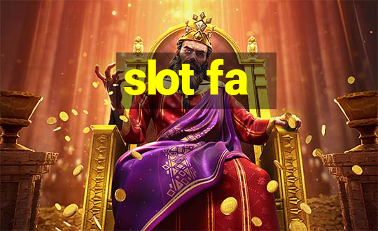 slot fa