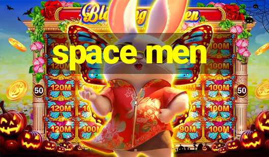 space men