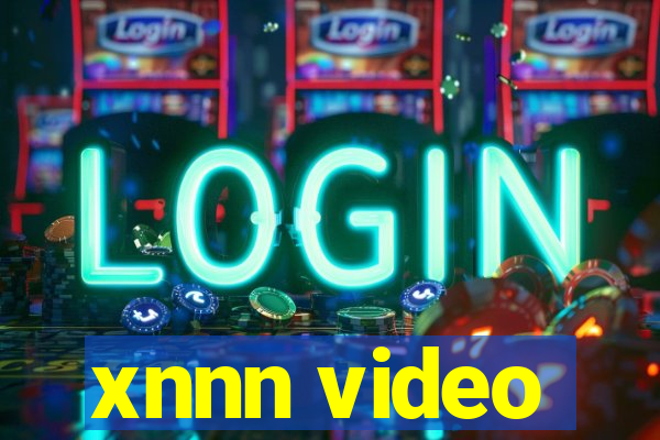 xnnn video