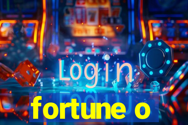 fortune o