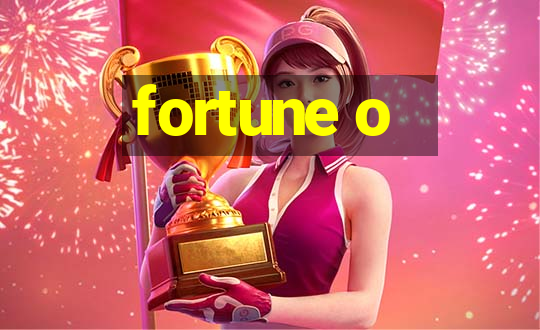 fortune o