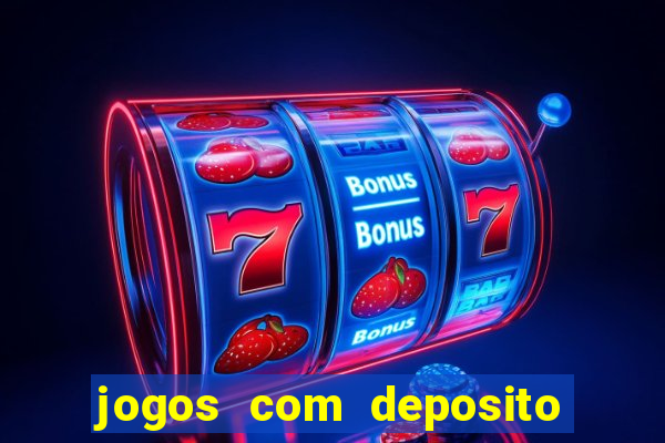 jogos com deposito de 1