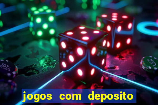 jogos com deposito de 1