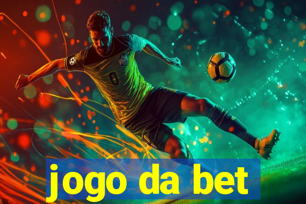 jogo da bet