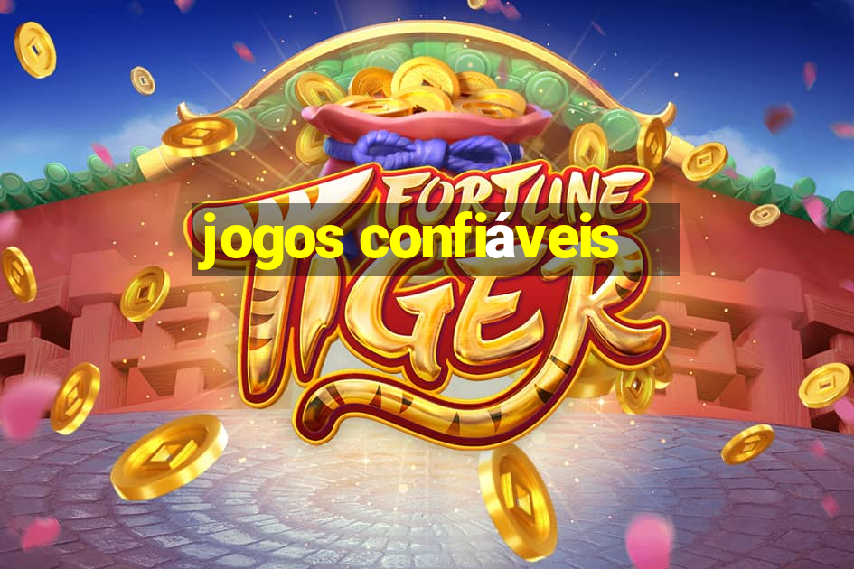 jogos confiáveis