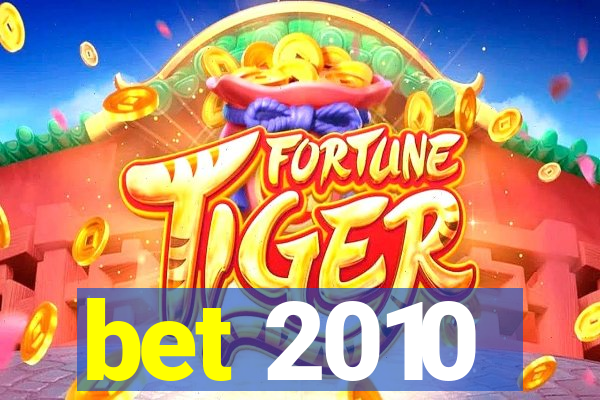 bet 2010