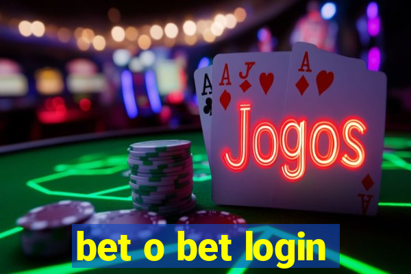 bet o bet login