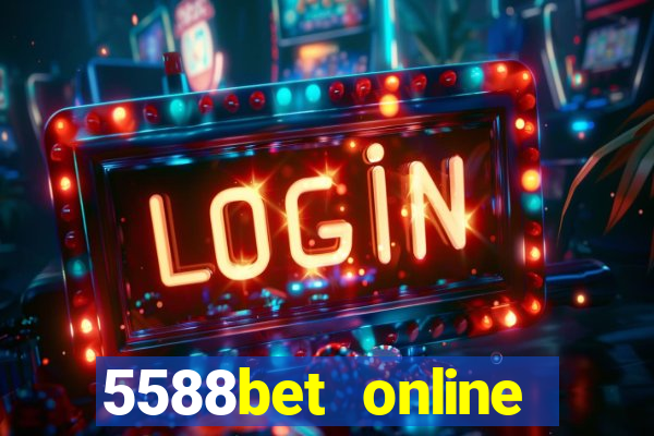 5588bet online casino internet