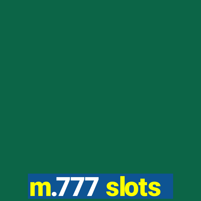 m.777 slots