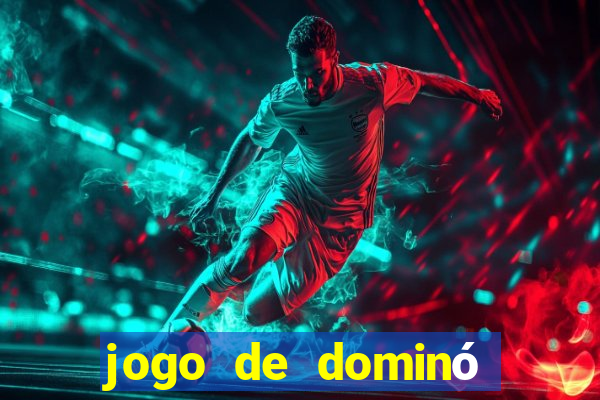 jogo de dominó valendo dinheiro de verdade