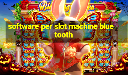 software per slot machine bluetooth