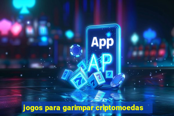 jogos para garimpar criptomoedas