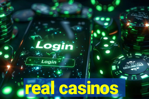 real casinos