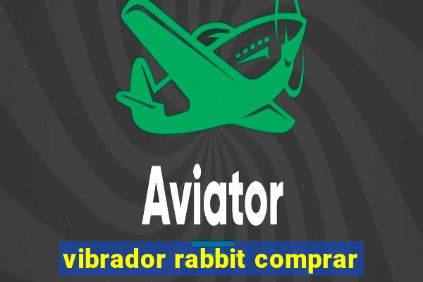 vibrador rabbit comprar