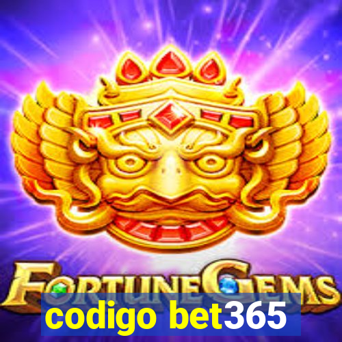 codigo bet365