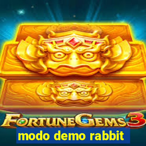 modo demo rabbit